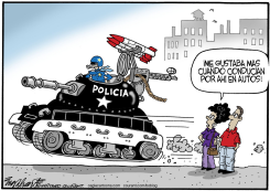 FUERZA POLICIACA MILITARIZADA  by Bob Englehart