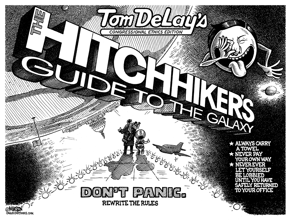  TOM DELAY'S HITCHHIKER'S GUIDE TO THE GALAXY by RJ Matson