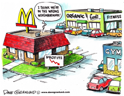 MCDONALD'S PROFITS DROP by Dave Granlund