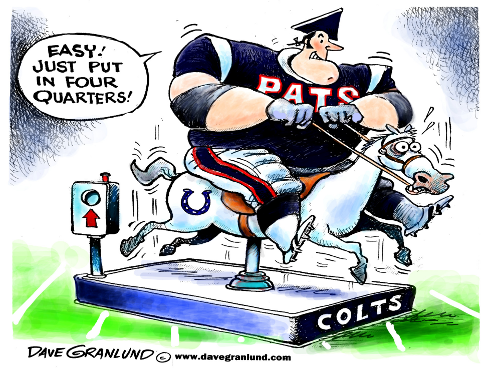  PATRIOTS RIDE COLTS by Dave Granlund