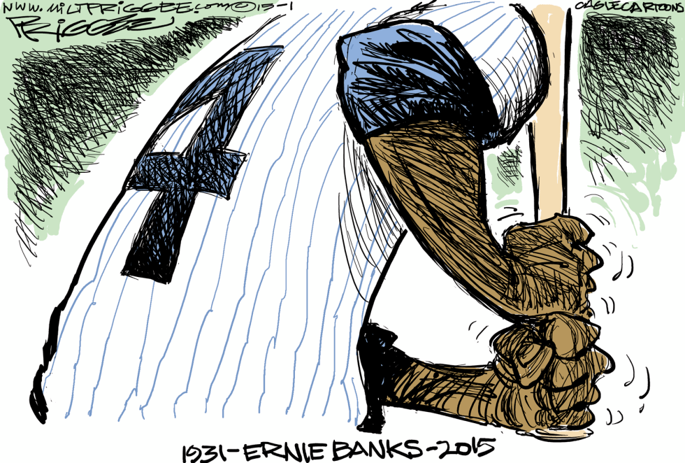  ERNIE BANKS- RIP by Milt Priggee