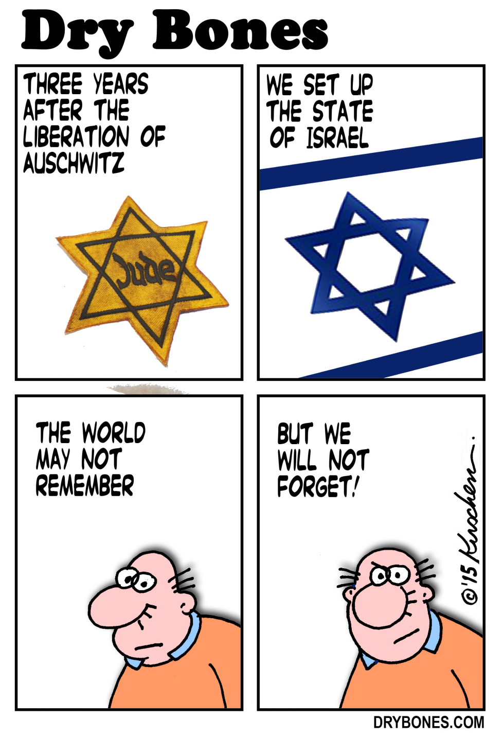  WE WILL NOT FORGET by Yaakov Kirschen