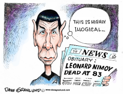 LEONARD NIMOY DIES by Dave Granlund