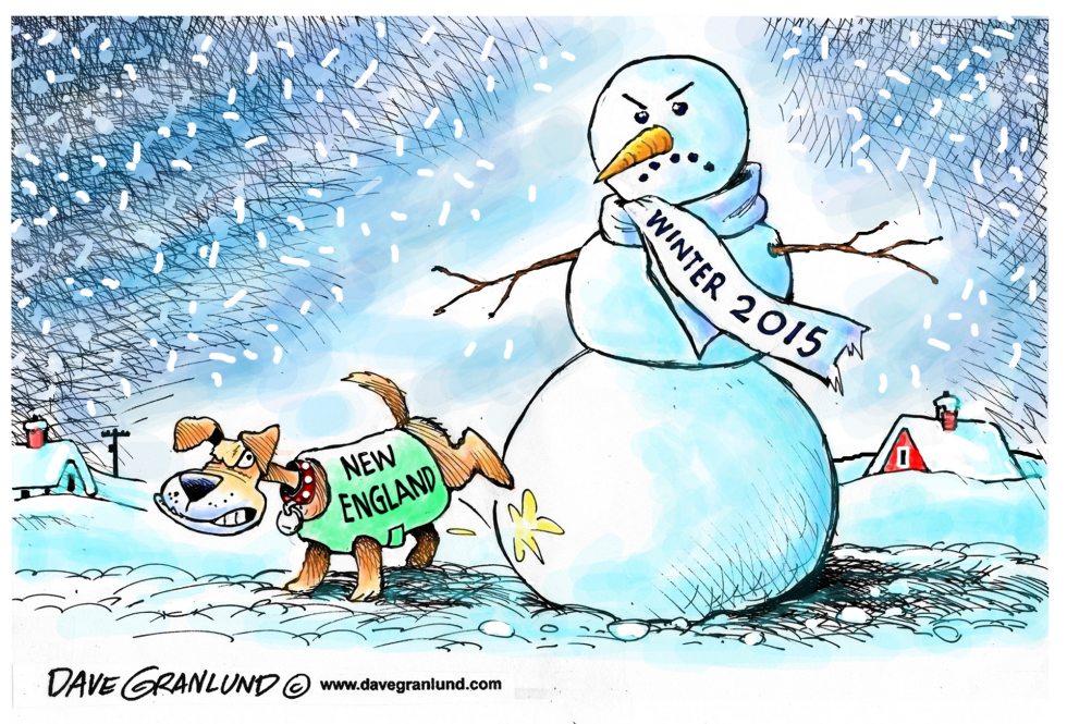  NEW ENGLAND SNOW RETORT 2015 by Dave Granlund