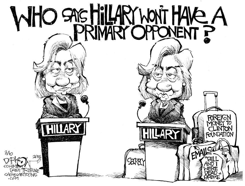  HILLARY HAS A PRIMARY OPPONENT by John Darkow