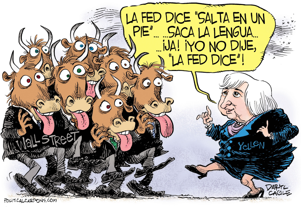  JANET YELLEN - LA RESERVA FEDERAL Y WALL STREET  by Daryl Cagle