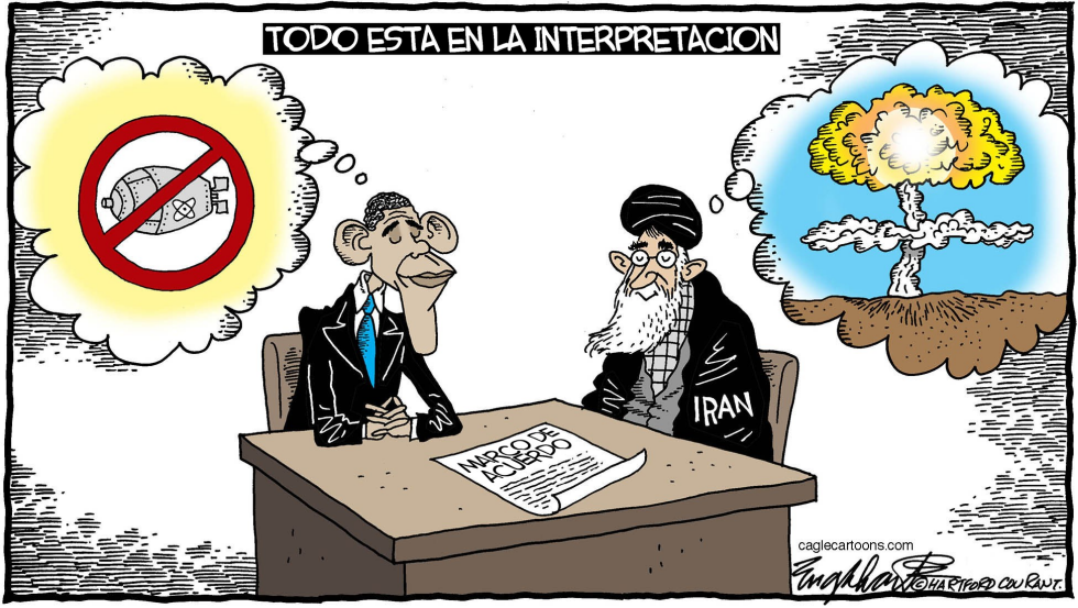  ACUERDO NUCLEAR CON IRAN DE OBAMA  by Bob Englehart