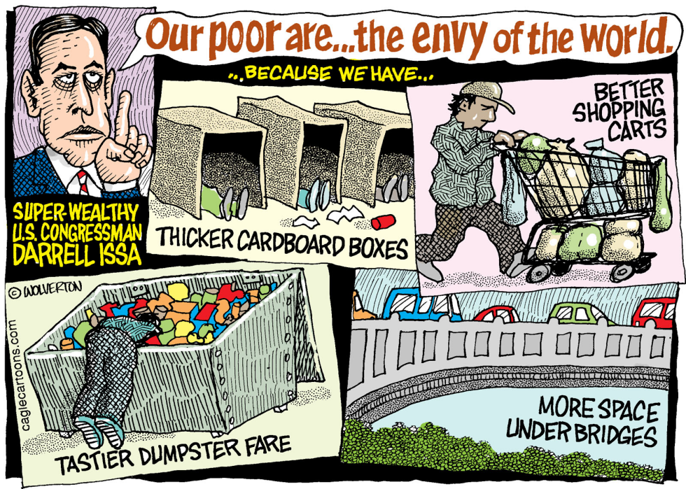  DARRELL ISSA DISSES THE POOR by Wolverton