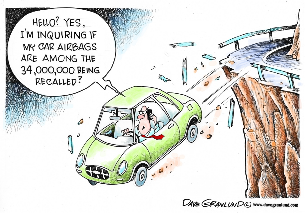  AIRBAG RECALL by Dave Granlund