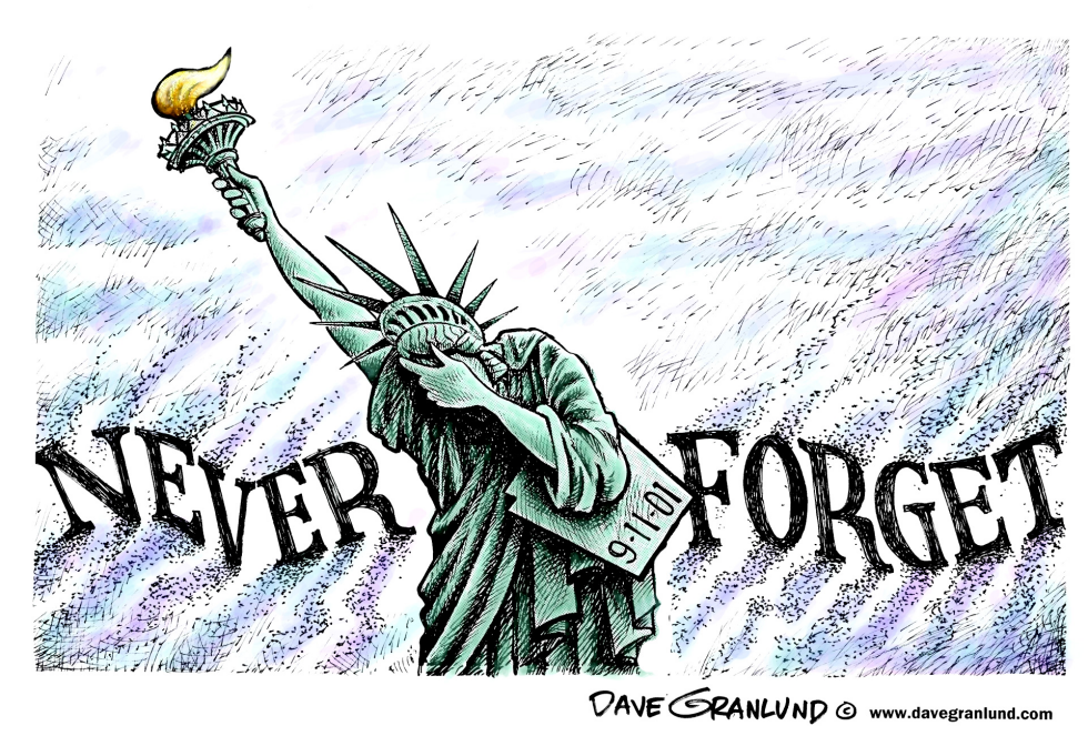  SEPTEMBER 11 NEVER FORGET by Dave Granlund