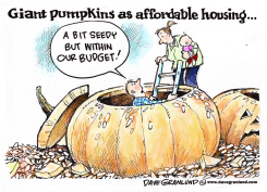 GIANT PUMPKINS AND HOUSING by Dave Granlund