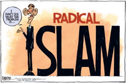 OBAMA RADICAL ISLAM by Rick McKee