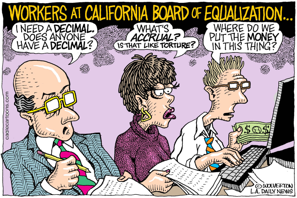  LOCAL-CA BOARD OF EQUALIZATION SCREW-UPS by Wolverton