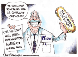 PFIZER TAX INVERSION by Dave Granlund