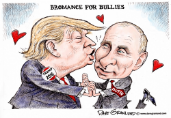 TRUMP AND PUTIN BROMANCE by Dave Granlund