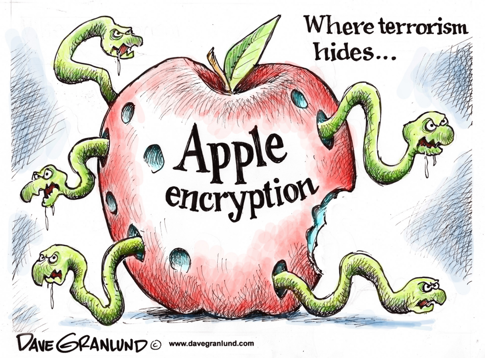  APPLE ENCRYPTION AND TERRORISM by Dave Granlund