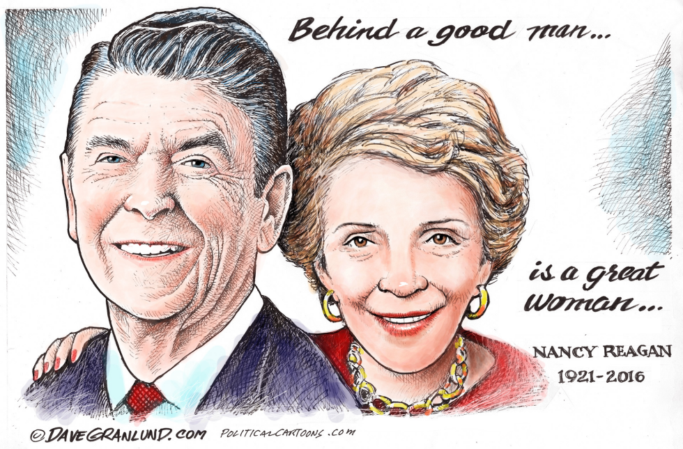  NANCY REAGAN TRIBUTE 2016 by Dave Granlund