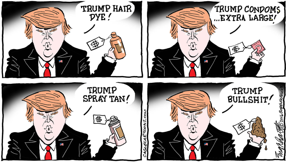  TRUMP BULLSHIT by Bob Englehart