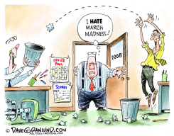 MARCH MADNESS AND WORKPLACE by Dave Granlund