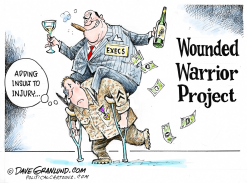 WOUNDED WARRIOR SCANDAL by Dave Granlund