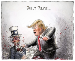 TRUMP BULLY PULPIT by Adam Zyglis