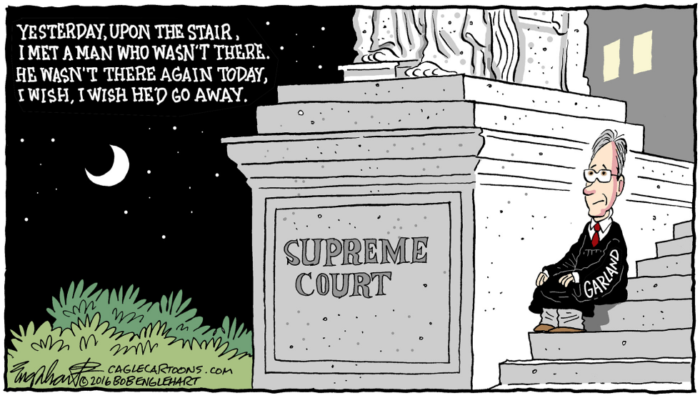  MERRICK GARLAND by Bob Englehart