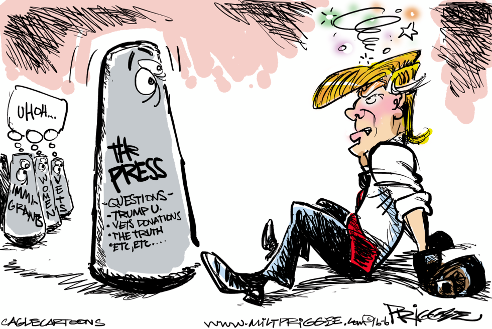  TRUMP AND THE PRESS  by Milt Priggee