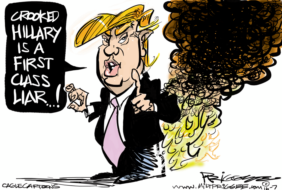  PANTS ON FIRE by Milt Priggee