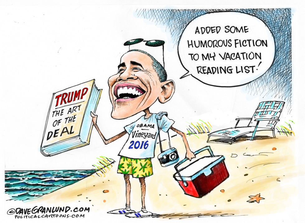  OBAMA VINEYARD VACATION 2016 by Dave Granlund