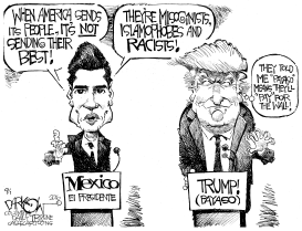 TRUMP IN MEXICO by John Darkow