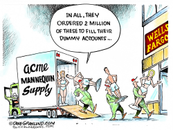 WELLS FARGO FAKE ACCOUNTS by Dave Granlund