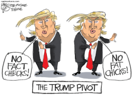 TRUMP PIVOTS by Pat Bagley