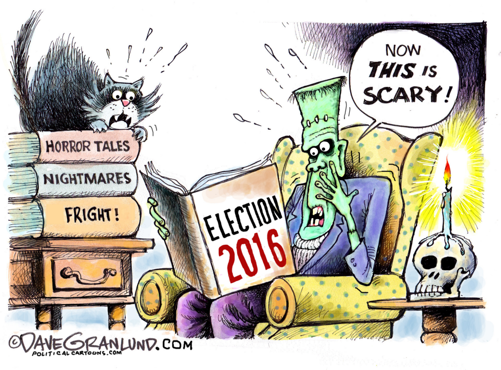  ELECTION 2016 SCARY by Dave Granlund