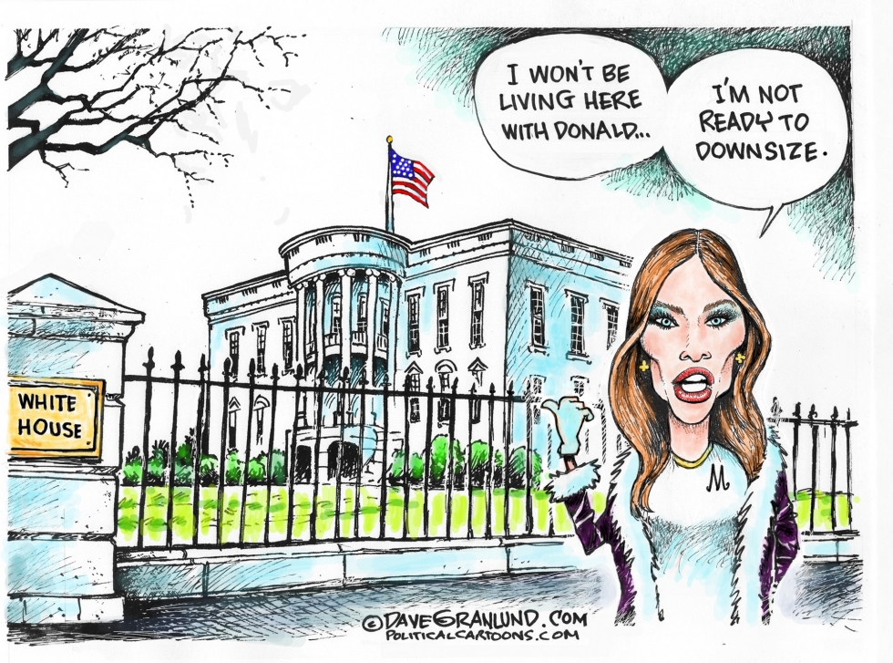  MELANIA AND WHITE HOUSE by Dave Granlund