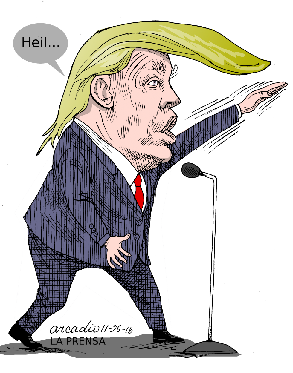  HEIL TRUMP by Arcadio Esquivel