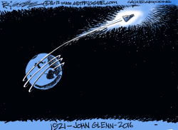 JOHN GLENN -RIP by Milt Priggee