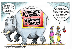 RINGLING BROS CIRCUS ENDS by Dave Granlund