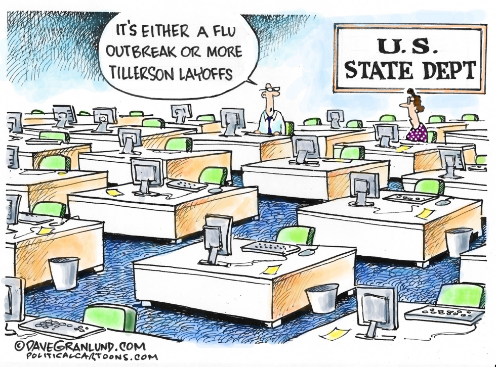  STATE DEPT LAYOFFS by Dave Granlund