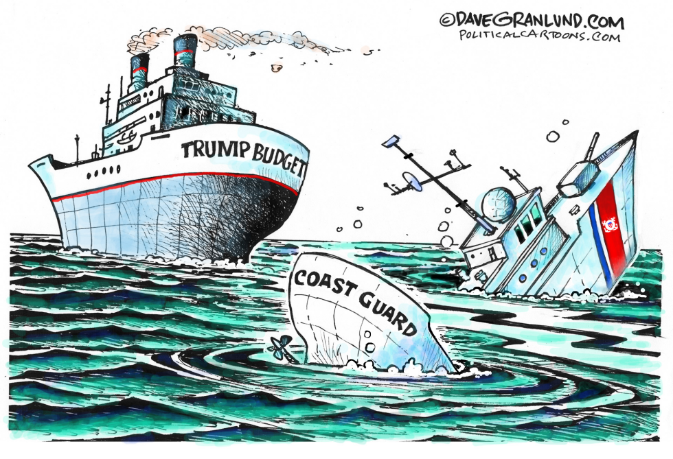  COAST GUARD BUDGET CUTS by Dave Granlund