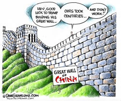 TRUMP GREAT WALL by Dave Granlund