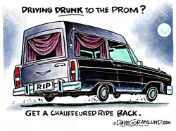 PROM AND DRUNK DRIVING by Dave Granlund