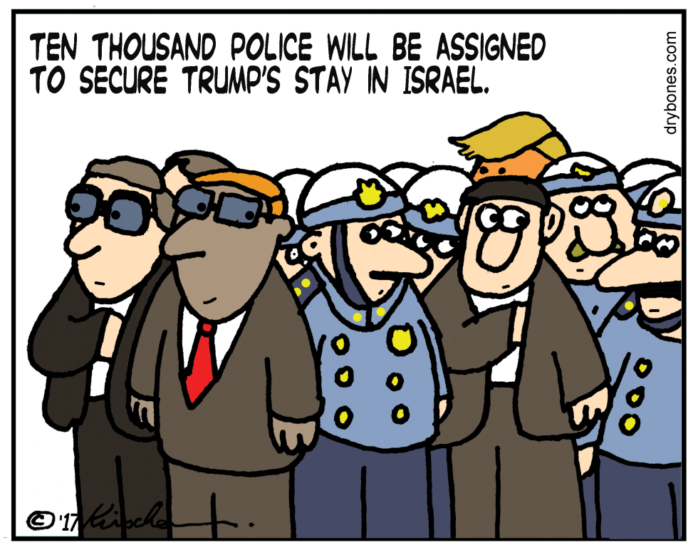  TRUMP VISITS ISRAEL by Yaakov Kirschen