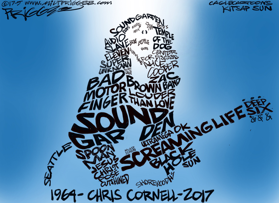  CHRIS CORNELL -RIP by Milt Priggee