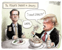 COMEY DINNER by Adam Zyglis