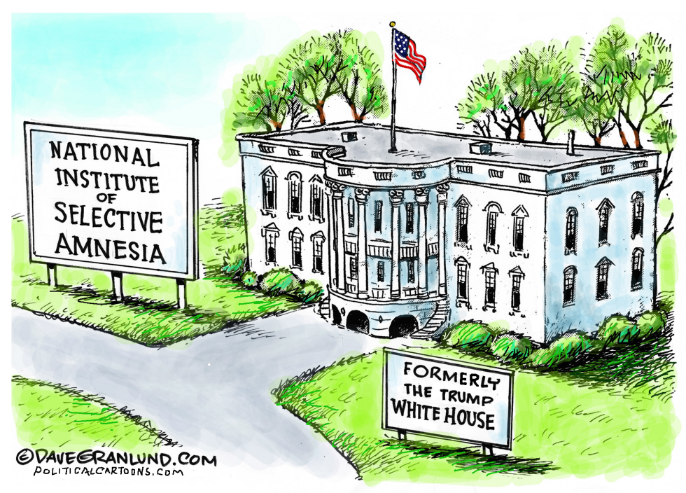  WHITE HOUSE AMNESIA by Dave Granlund