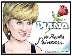 DIANA ANNIVERSARY TRIBUTE by Dave Granlund