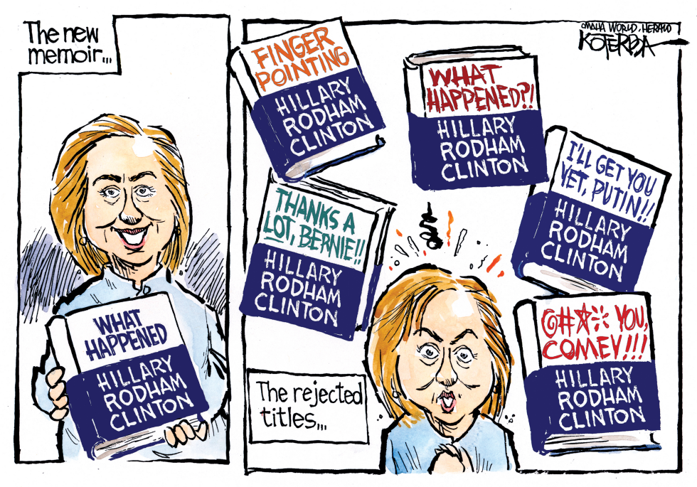  HILLARY'S NEW MEMOIR by Jeff Koterba