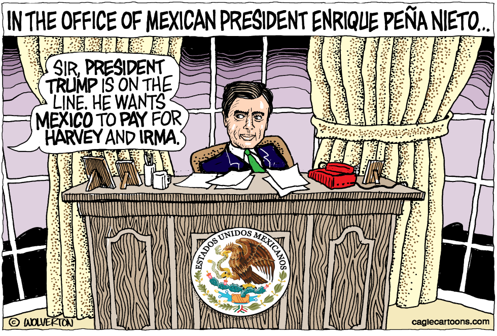  MEXICO PAYS FOR HARVEY AND IRMA by Wolverton