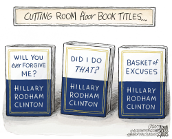 HILLARY'S NEW BOOK by Adam Zyglis