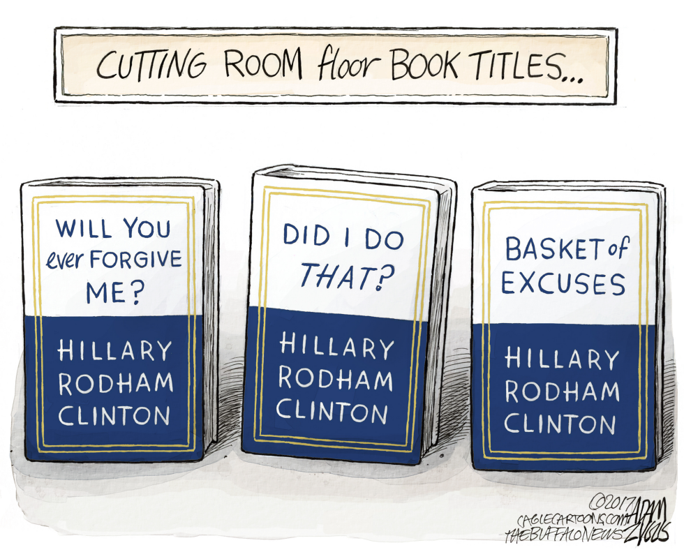  HILLARY'S NEW BOOK by Adam Zyglis